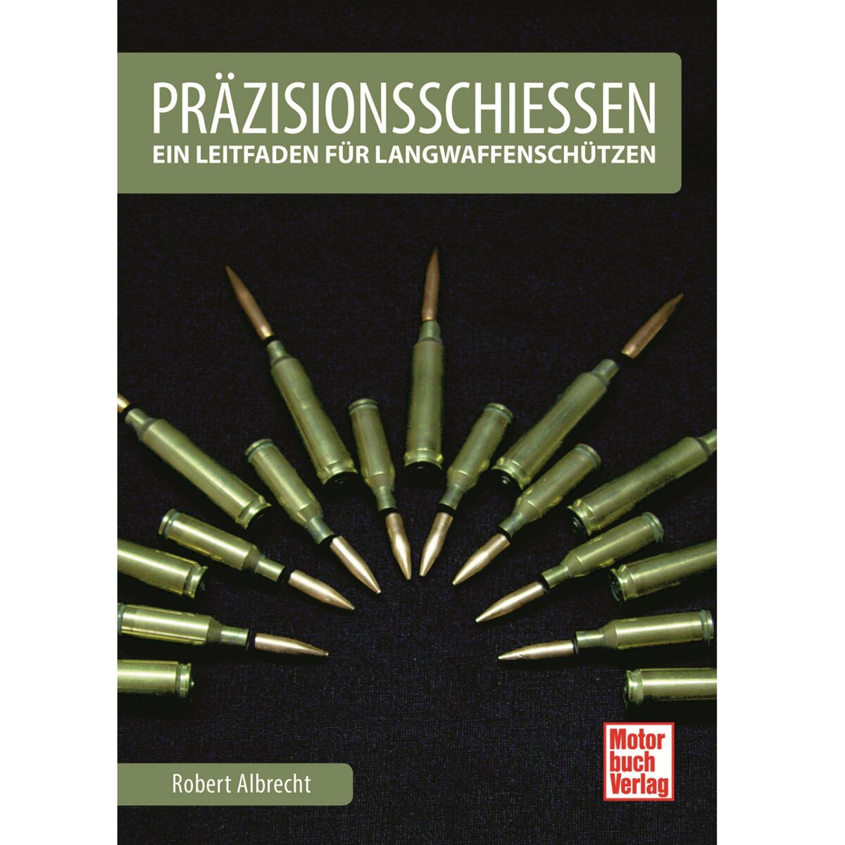 Motorbuch Verlag grāmata: Precīzās šaušanas ceļvedis