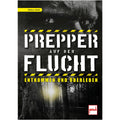Pietsch Book, Prepper on the Run